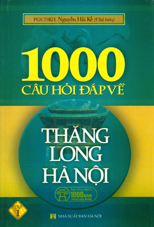 1000 câu hỏi đáp về thăng long hà nội