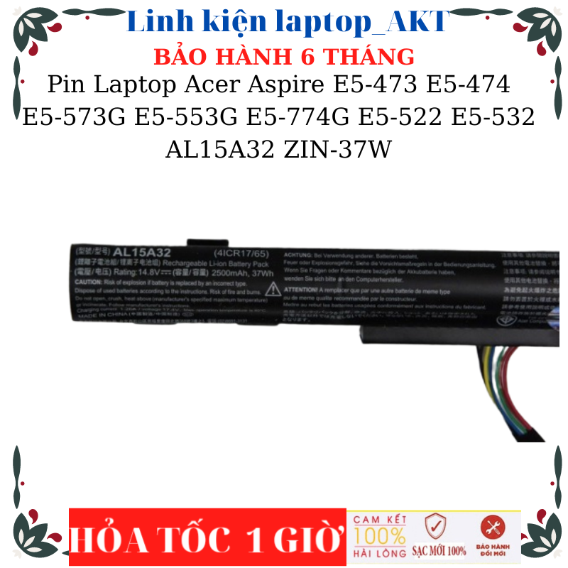 [Pin zin] Pin Laptop Acer Aspire E5-473 E5-473A E5-474G E5-474 E5-573G E5-553G E5-774G E5-522 E5-522G E5-532 AL15A32 ZIN