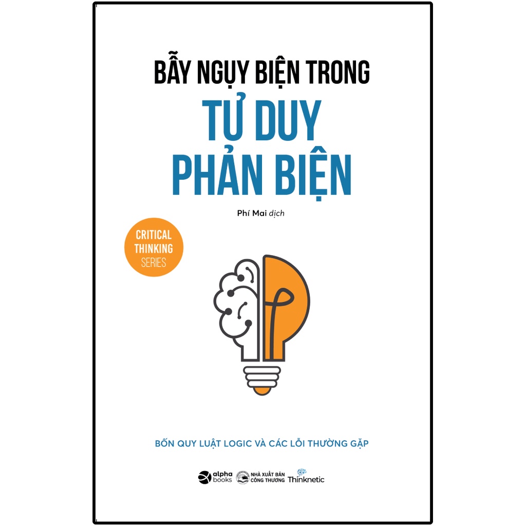 Sách - bẫy ngụy biện trong tư duy phản biện