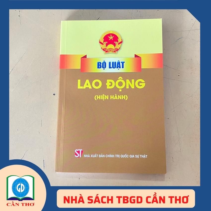 Bộ Luật Lao Động (Hiện Hành)