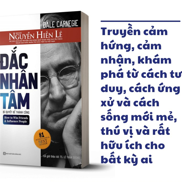 Sách - đắc nhân tâm nguyễn hiến lê - sách hay nhất, bán chạy nhất và có tầm ảnh hưởng nhất mọi thời đại