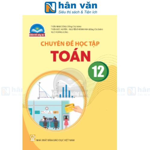 Chuyên Đề Học Tập Toán 12 - Chân Trời Sáng Tạo