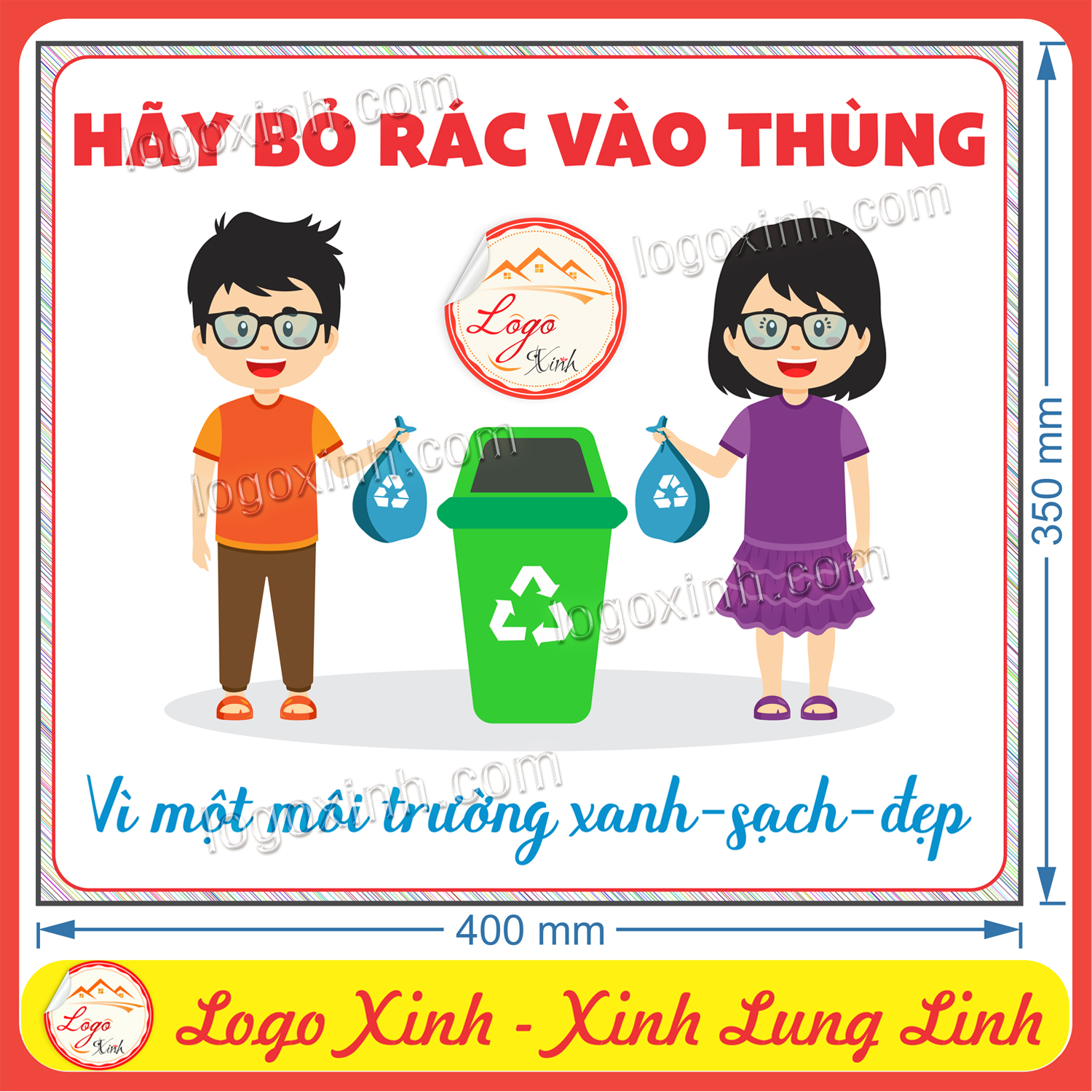 Logo sticker tem dán hãy bỏ rác vào thùng, nhắc nhở đổ rác đúng nơi quy định,giữ gìn vệ sinh chung để bảo vệ môi trường