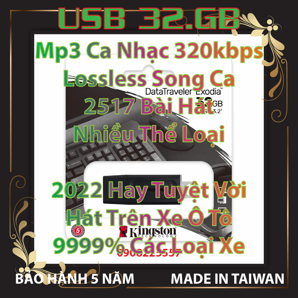 [Mp3-Vol7-2517] Usb Kingston 32Gb MP3 Ca nhạc 320Kbps Lossless Song Ca 2517 Bài Hát nhiều thể loại 2022 Hát trên Xe Ô Tô