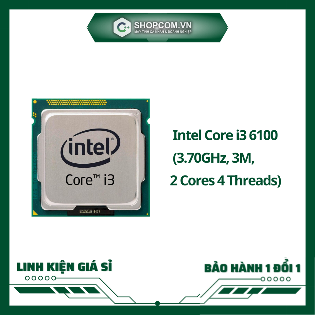 CPU Intel Core i3 6100 linh kiện chính hãng Shopcom