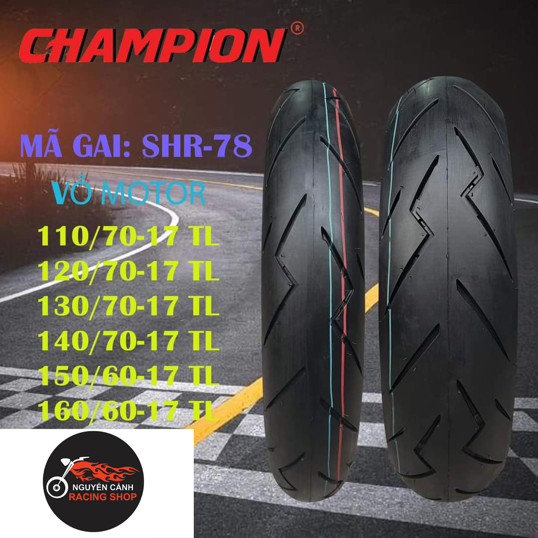 Vỏ xe máy champion 60-70-110-120-130-140-150-160-17 inch