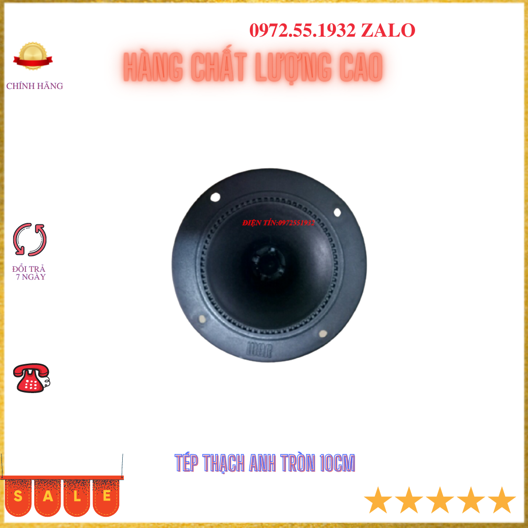 Loa treble thạch anh  tròn 10cm siêu rẻ