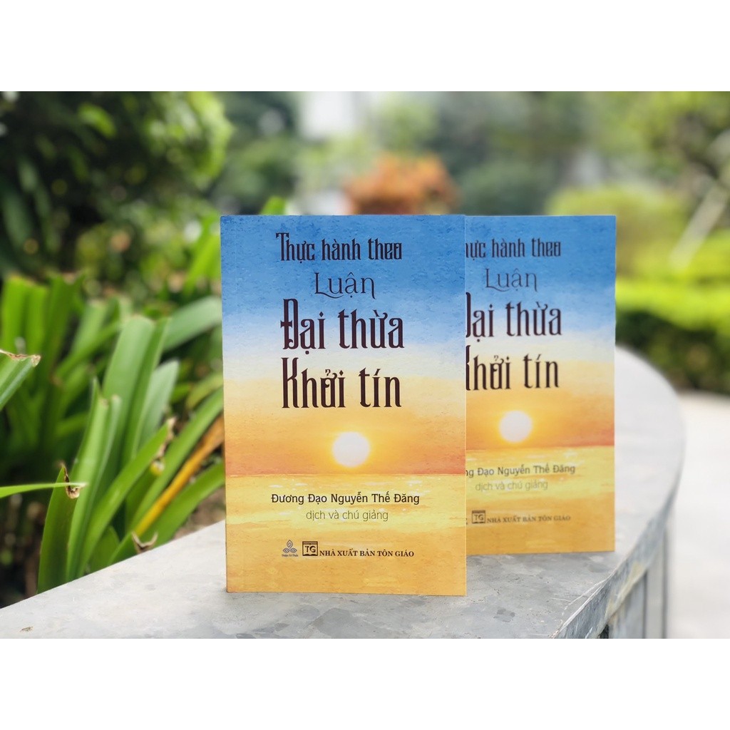 Sách Thực Hành Theo Luận Đại Thừa Khởi Tín