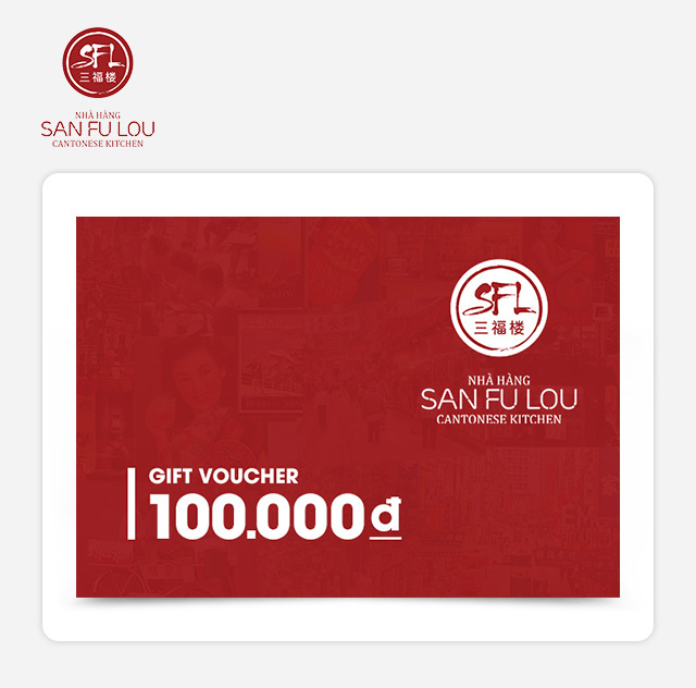 Phiếu quà tặng San Fu Lou 100k