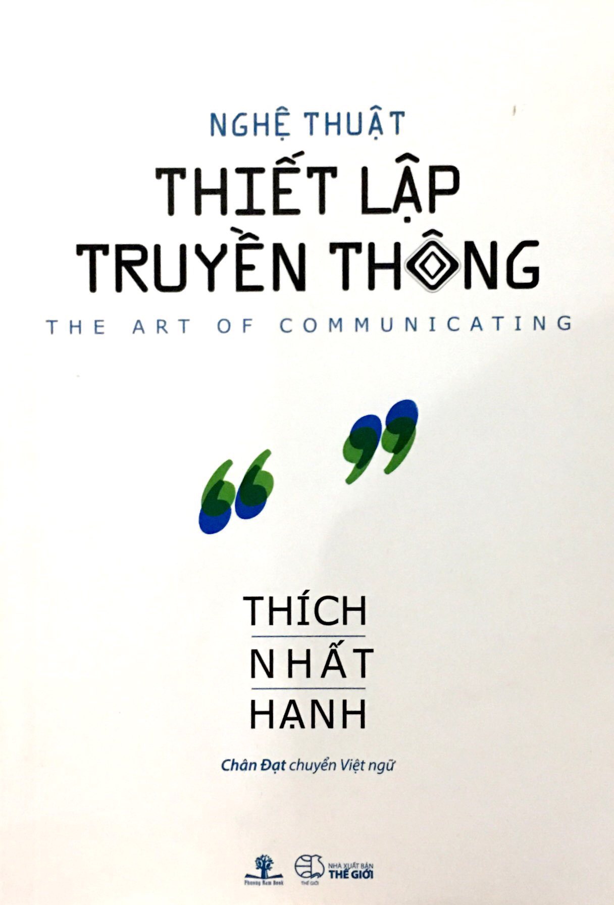 Sách - Nghệ Thuật Thiết Lập Truyền Thông - Thích Nhất Hạnh