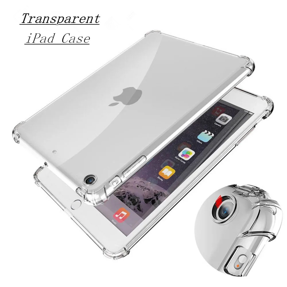 Tpu transparent case for ipad 9.7 2017 2018 2019 10.2 5th 6th 7th generation case drop resistance soft tpu cover for ipad air 1 2 3 4 ipad 2 3 4 5 6 7 8 casing mini 1 2 3 4 5 6 back cover
