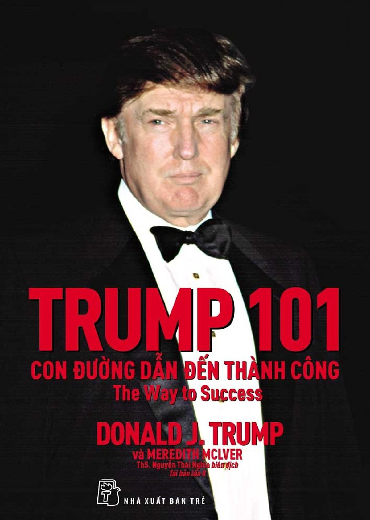 Sách - Trump 101: Con Đường Dẫn Đến Thành Công