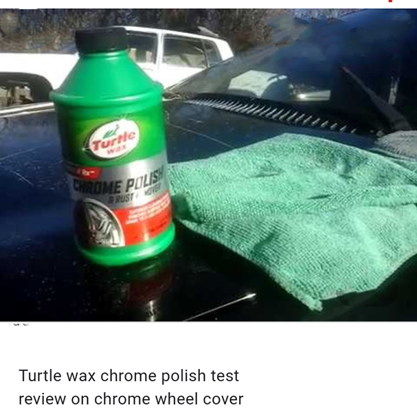 Turtle Wax Chrome Polish Review 