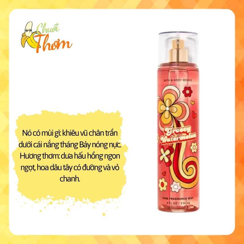 Tester groovy watermelon - xịt thơm body mist bath and body works