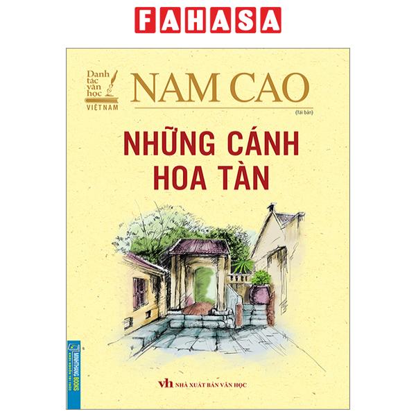 Fahasa - danh tác văn học việt nam - những cánh hoa tàn