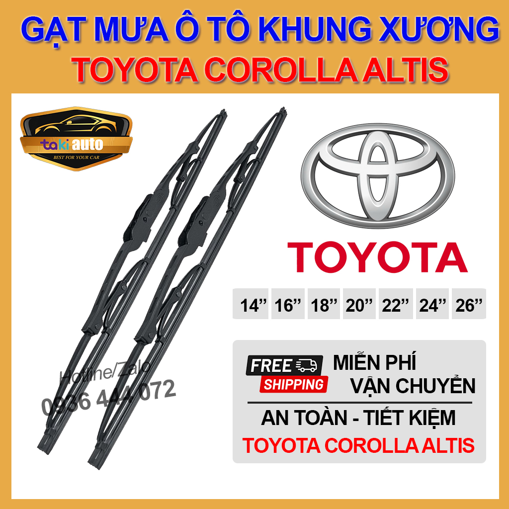 Cần gạt nước mưa khung xương sắt xe Toyota Corolla Altis thanh gạt kính