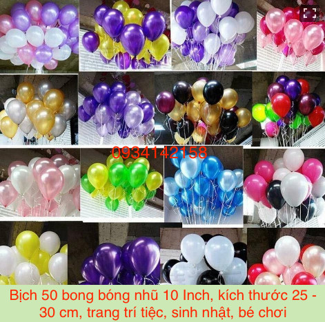 Bịch 50 bong bóng nhũ 10 Inch, kích thước 25 – 30 cm, trang trí tiệc, sinh nhật, bé chơi, nhiều màu sắc, chất lượng
