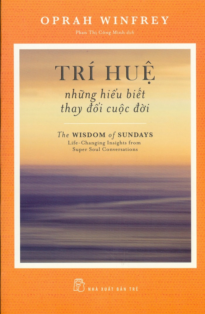 Trí huệ - Những hiểu biết thay đổi cuộc đời