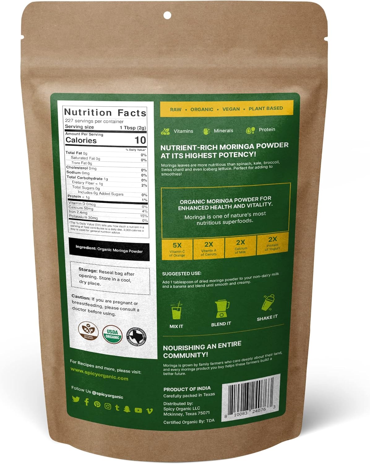 SPICY ORGANIC Moringa Powder – 100% USDA Organic - Moringa Oleifera Leaf Powder (Moringa Oleifera) - Perfect for Use in Smoothies, Oatmeal, Tea, and a Myriad of Other Culinary Creations - 16 oz.. 