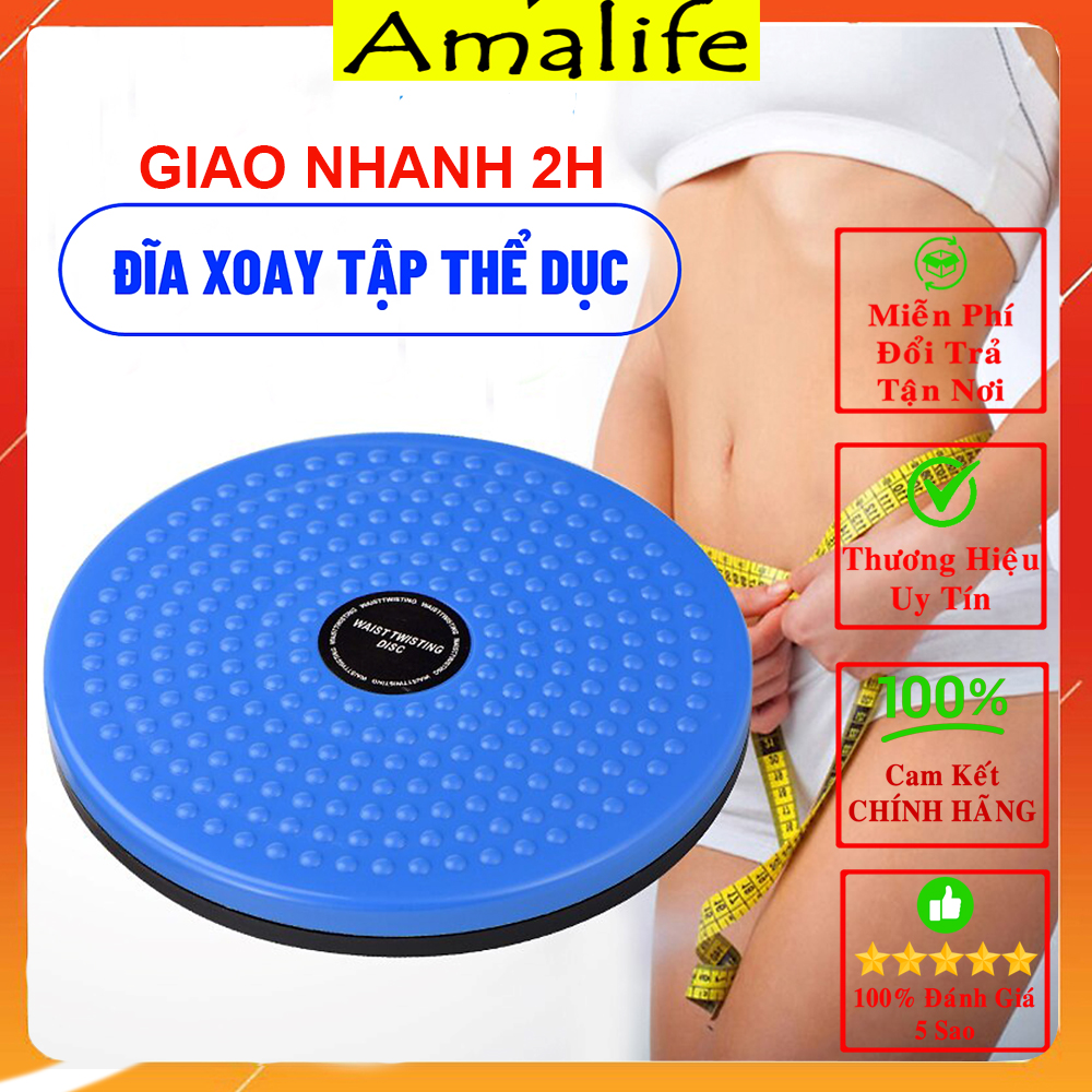 Đĩa Xoay Eo Cao Cấp Giảm Mỡ Bụng, Giúp Eo Thon - Hàng Chính Hãng Amalife