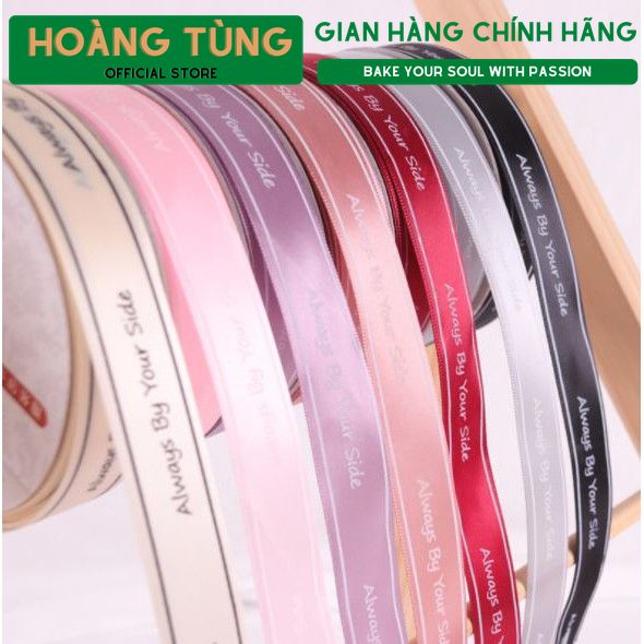 Cuộn ruy băng chữ Always 2.5cm (45m)