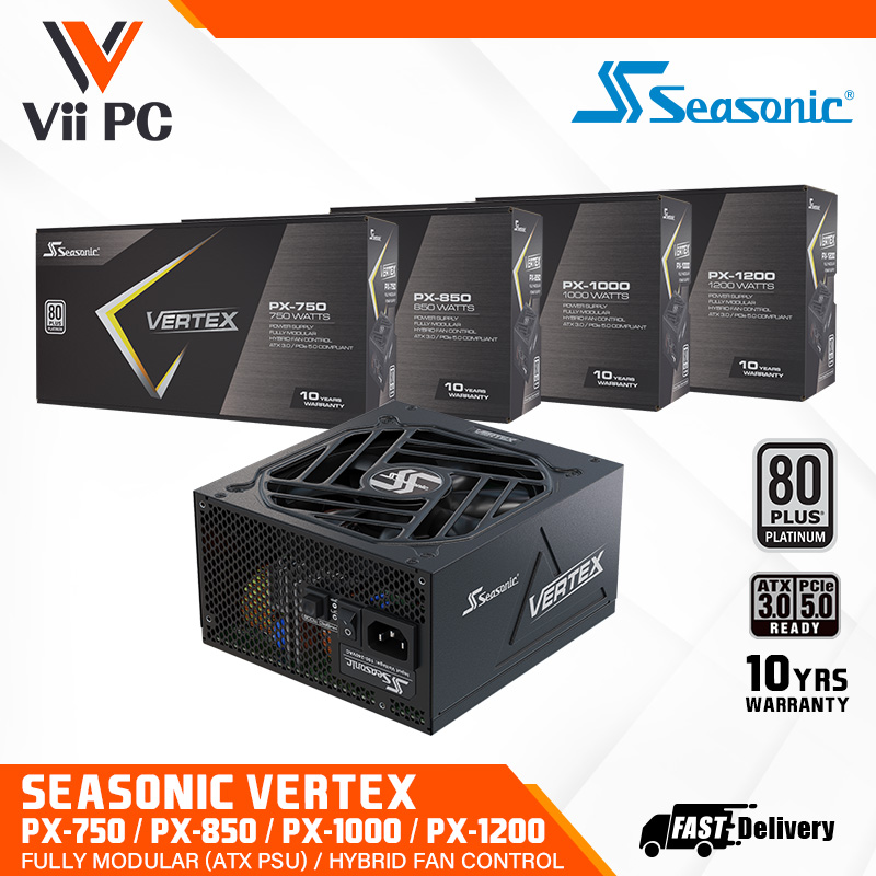 SEASONIC Vertex PX 750W / 850W/ 1000W/ 1200W/ 80Plus Platinum/Fully  Modular/Hybrid Fan Control/ ATX 3.0/PCI-E Gen 5.0/10 Yrs Warranty PSU