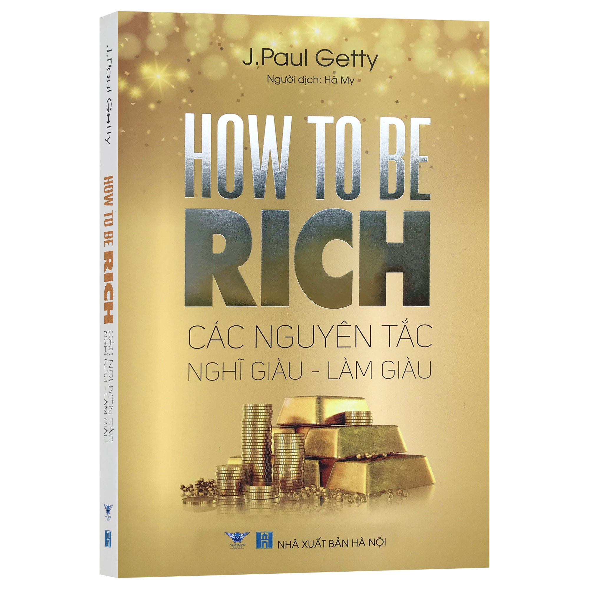 Sách How To Be Rich - Các Nguyên Tắc Nghĩ Giàu - Làm Giàu thumbnail