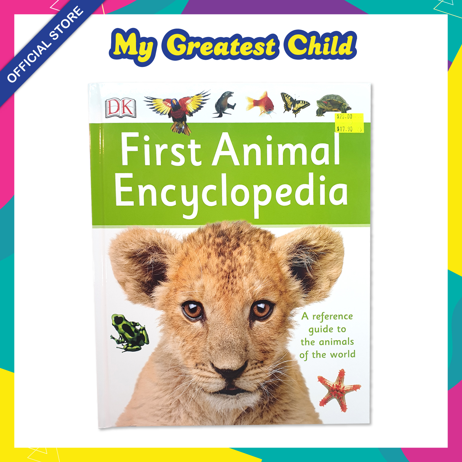 Ready Stock] (Ages 7-99) [DK Books] First Animal Encyclopedia: A Reference  Guide to the animals of the world / English Children Picture Encyclopedia  Hardcover Book (1pc) | Lazada Singapore
