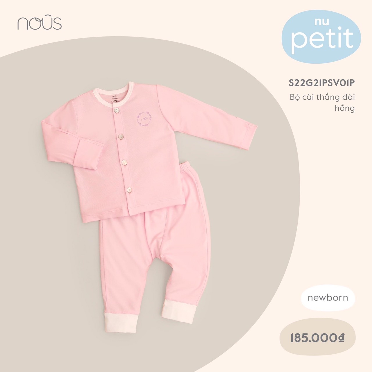 BỘ NOUS PETIT CÚC THẲNG NEWBORN
