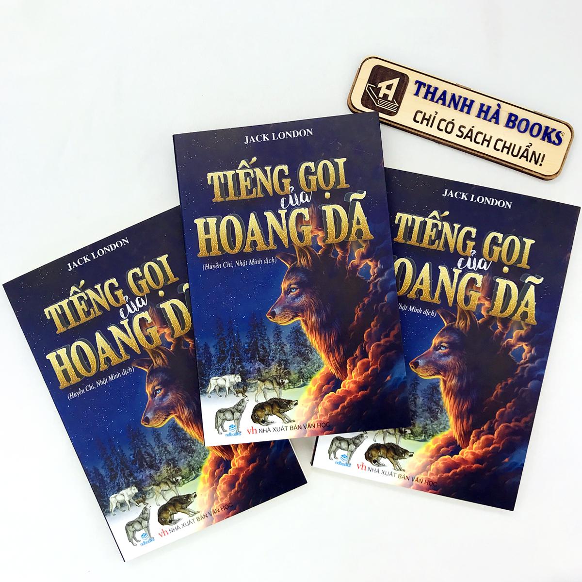 Sách Tiếng Gọi Của Hoang Dã - Jack London