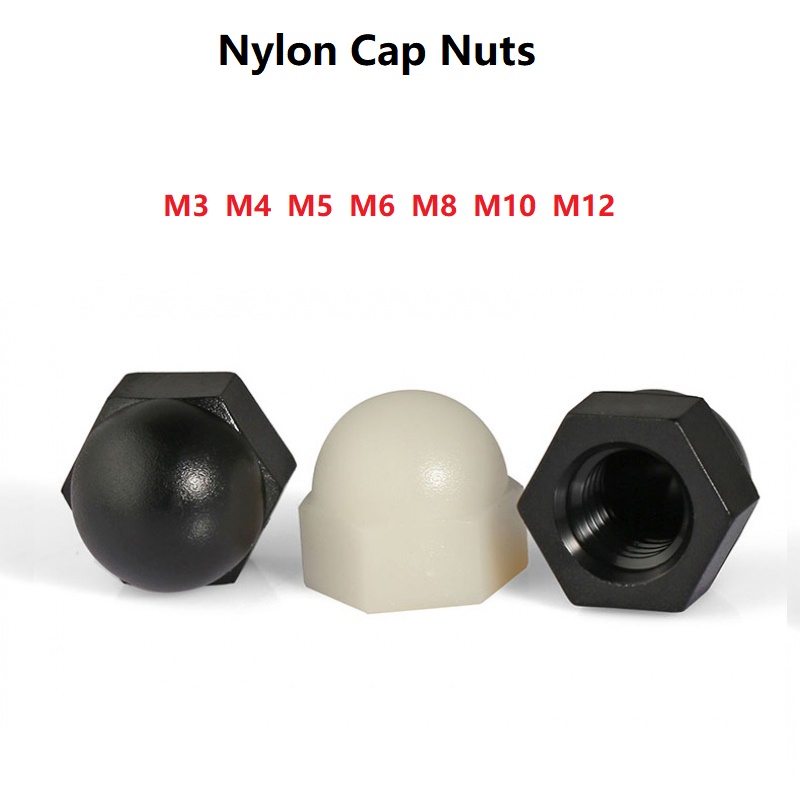 Nylon Cap Nuts M3 M4 M5 M6 M8 M10 M12 White or Black Plastic Hex Nut