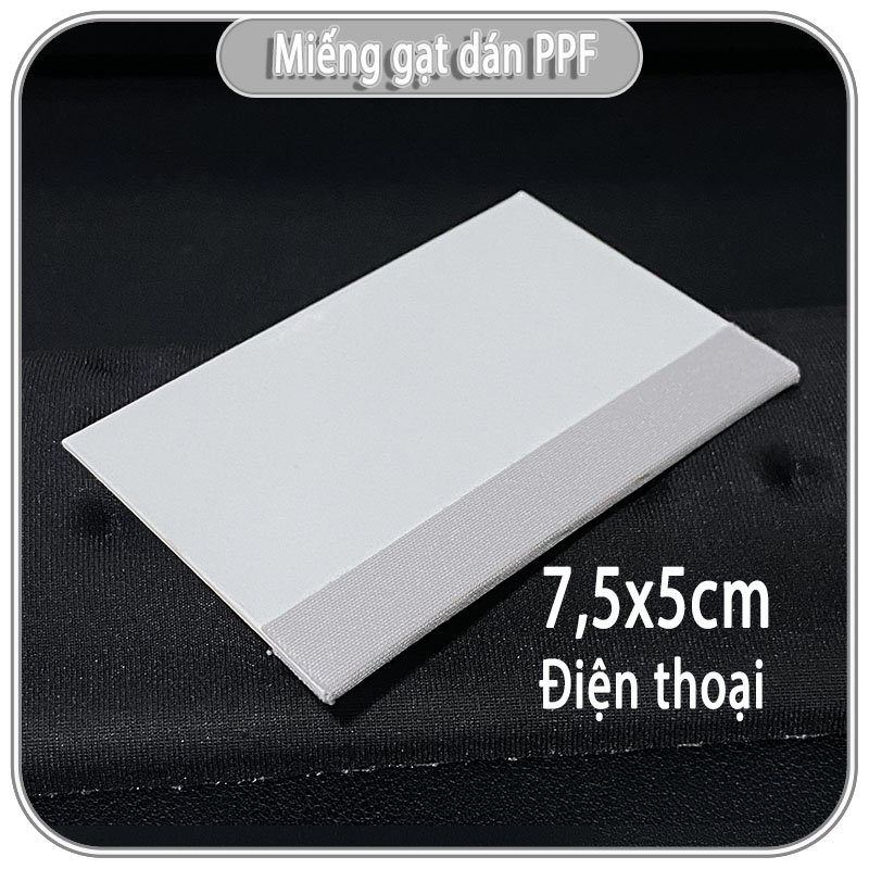Gạt dán PPF cho điện thoại và máy tính bản lớn 18x5cm - nhỏ 7,5x5cm