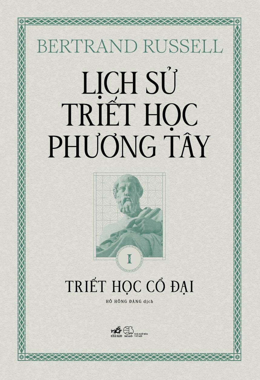 Sách - Lịch sử triết học phương Tây - Cuốn 1: Triết học Cổ đại