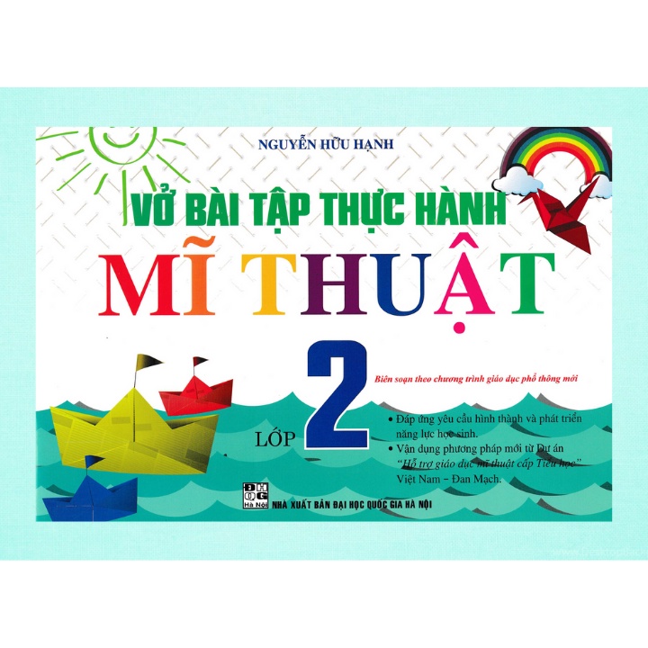 Sách - Vở Bài Tập Thực Hành Mĩ Thuật Lớp 2 (Biên Soạn Theo Chương Trình Giáo Dục Phổ Thông Mới)