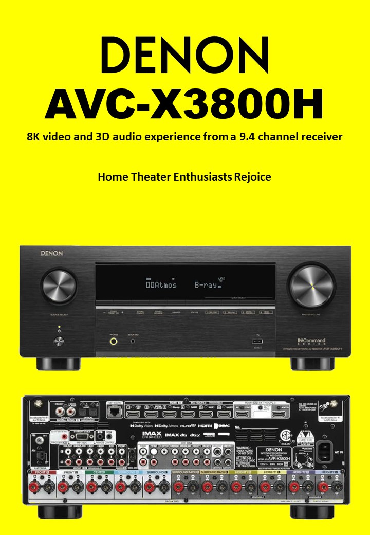 DENON AVCX3800H 8K video and 3D audio experience from a 9.4 channel