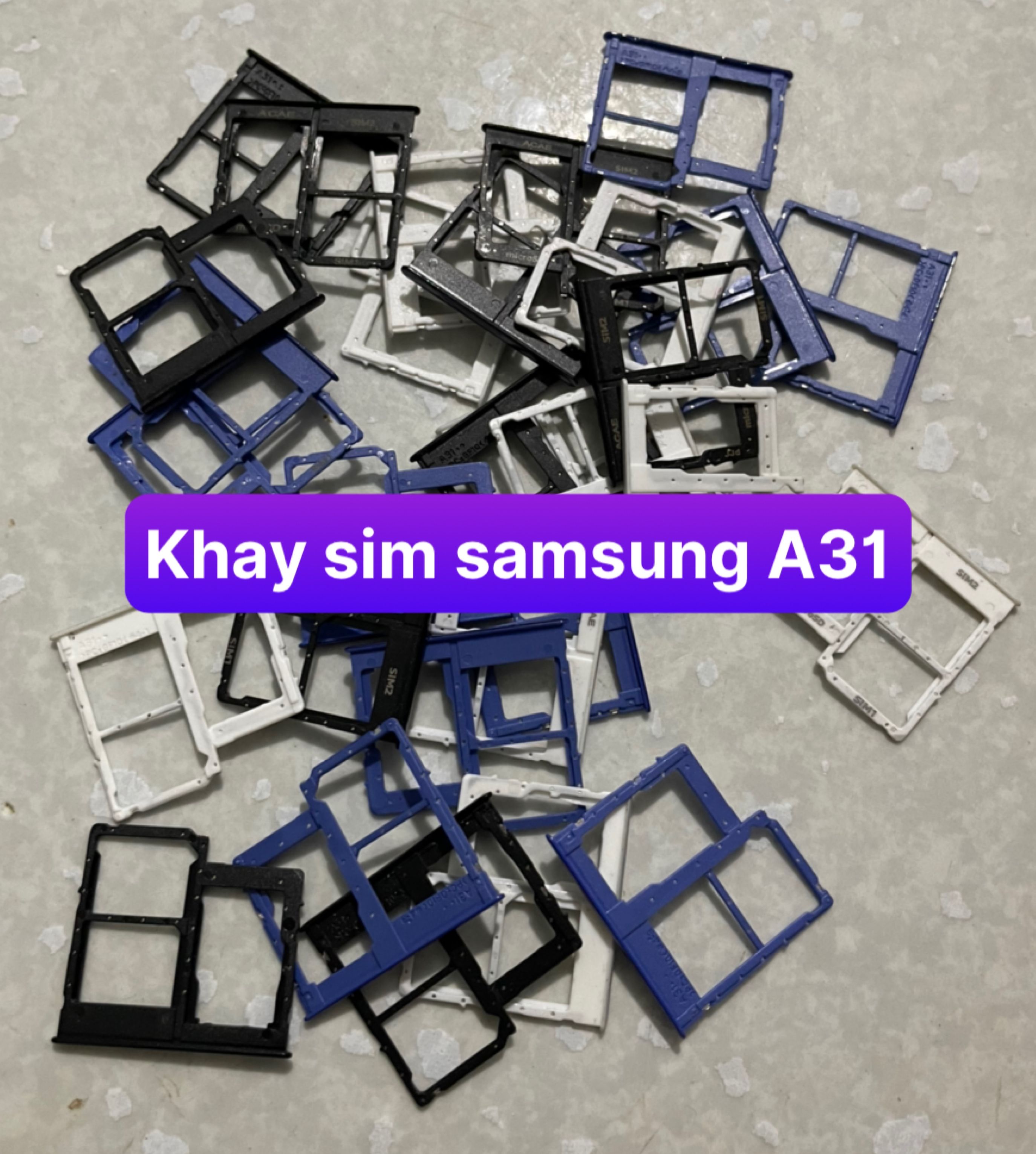khay sim samsumg A31
