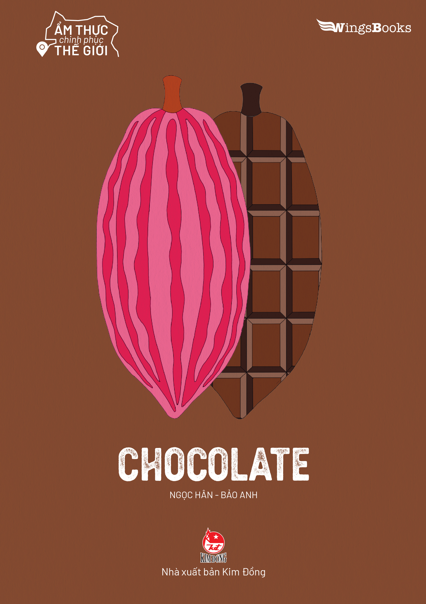 Fahasa - Ẩm Thực Chinh Phục Thế Giới - Chocolate