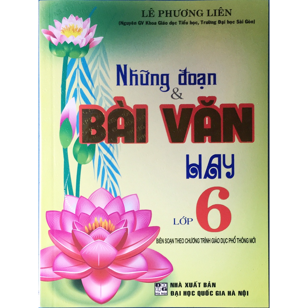 Những Đoạn và Bài Văn Hay Lớp 6 ( HA )
