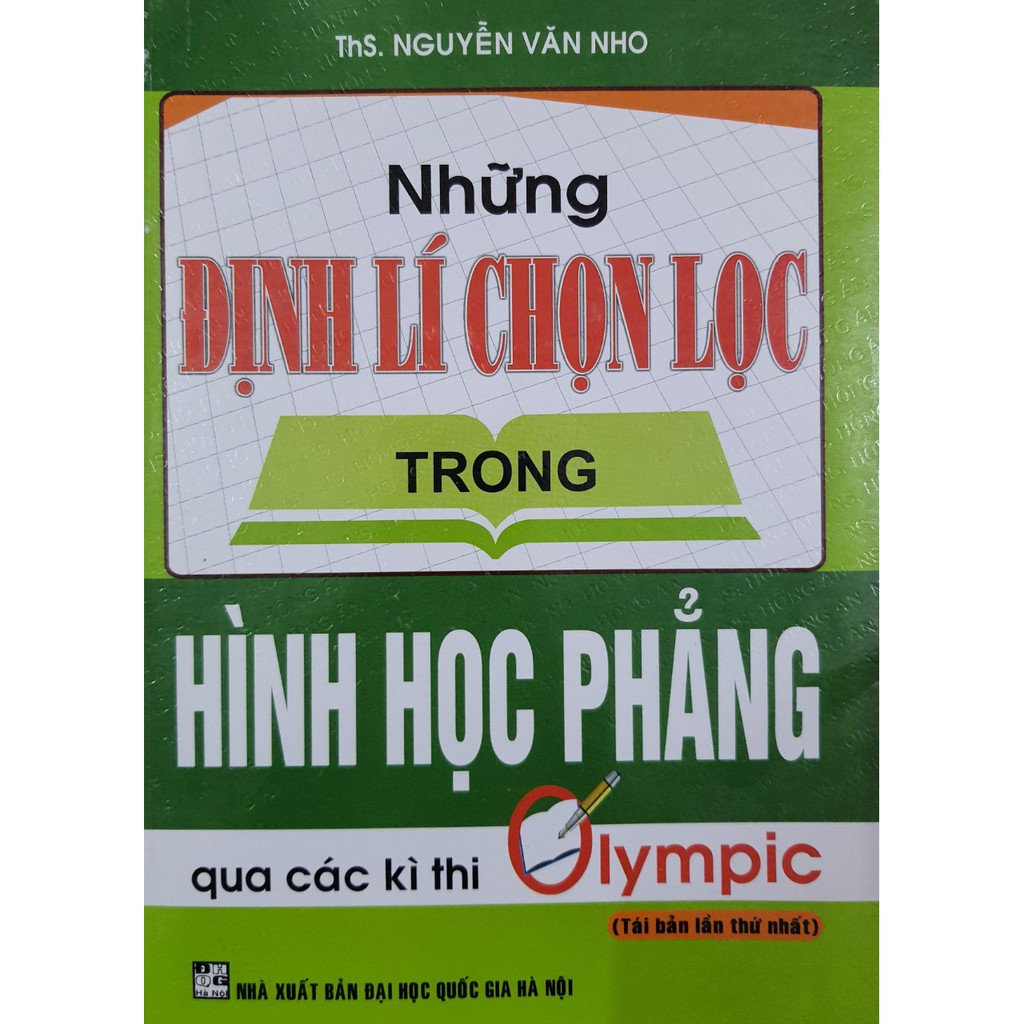 Sách những định lí chọn lọc trong hình học phẳng qua các kỳ thi olympic