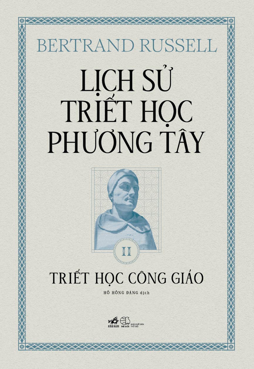 Sách - Lịch sử triết học phương Tây - Cuốn 2: Triết học Công giáo