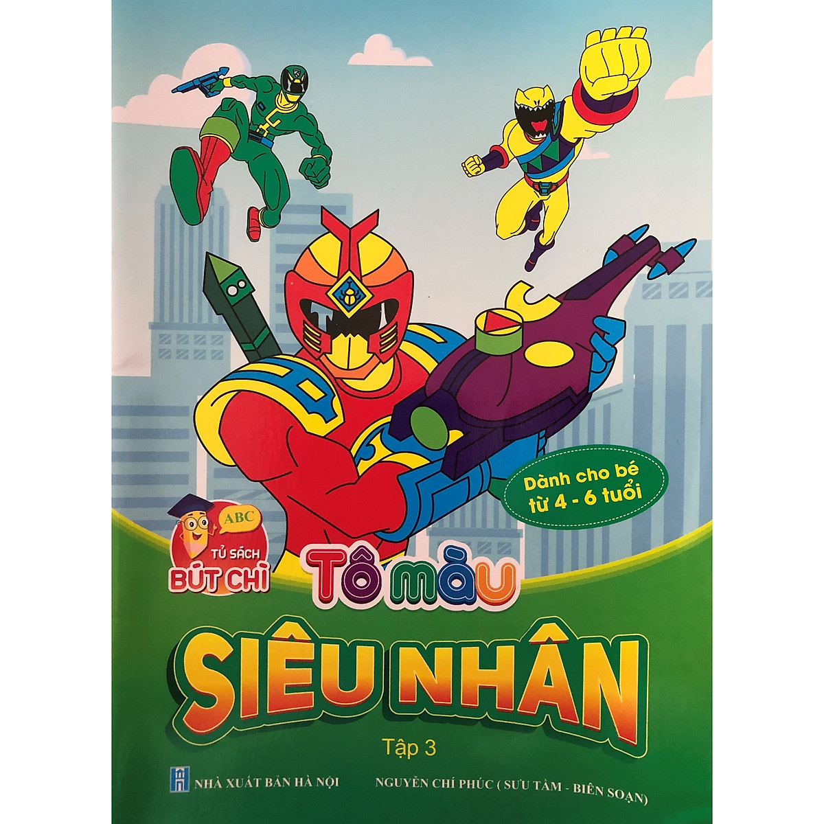 Tô Màu Siêu Nhân Tập 1,2,3,4 - Bộ 4 Cuốn