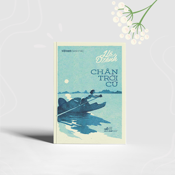 Sách - Chân Trời Cũ (Việt Nam Danh Tác) (Nhã Nam HCM)