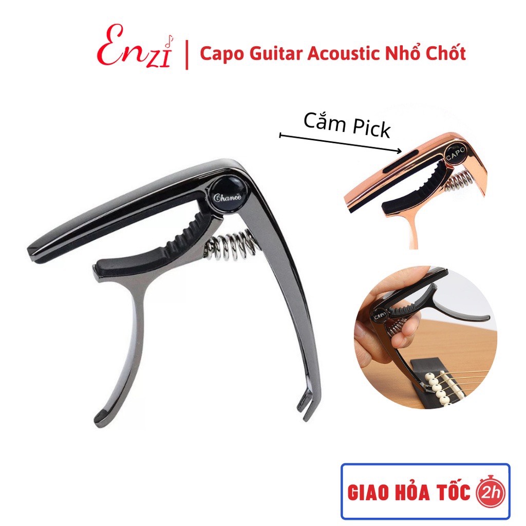 Capo guitar 2 chức năng kèm cậy nhổ chốt đàn dành cho đàn ghita acoustic sử dụng dây sắt ENZI