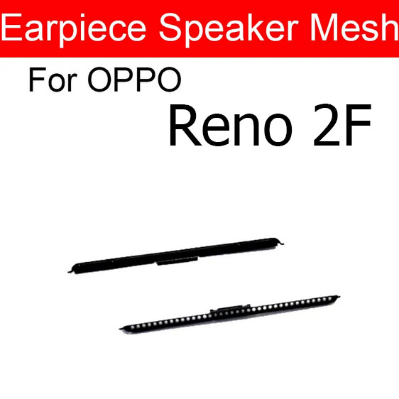 OPPO%20Reno%202f%20Speaker%20Jali%20Earspeaker%20A3ti-dust%20Earpiece%20Speaker%20Mesh%20Parts%20For%20OPPO%20Reno%202f%20-%20Image%202