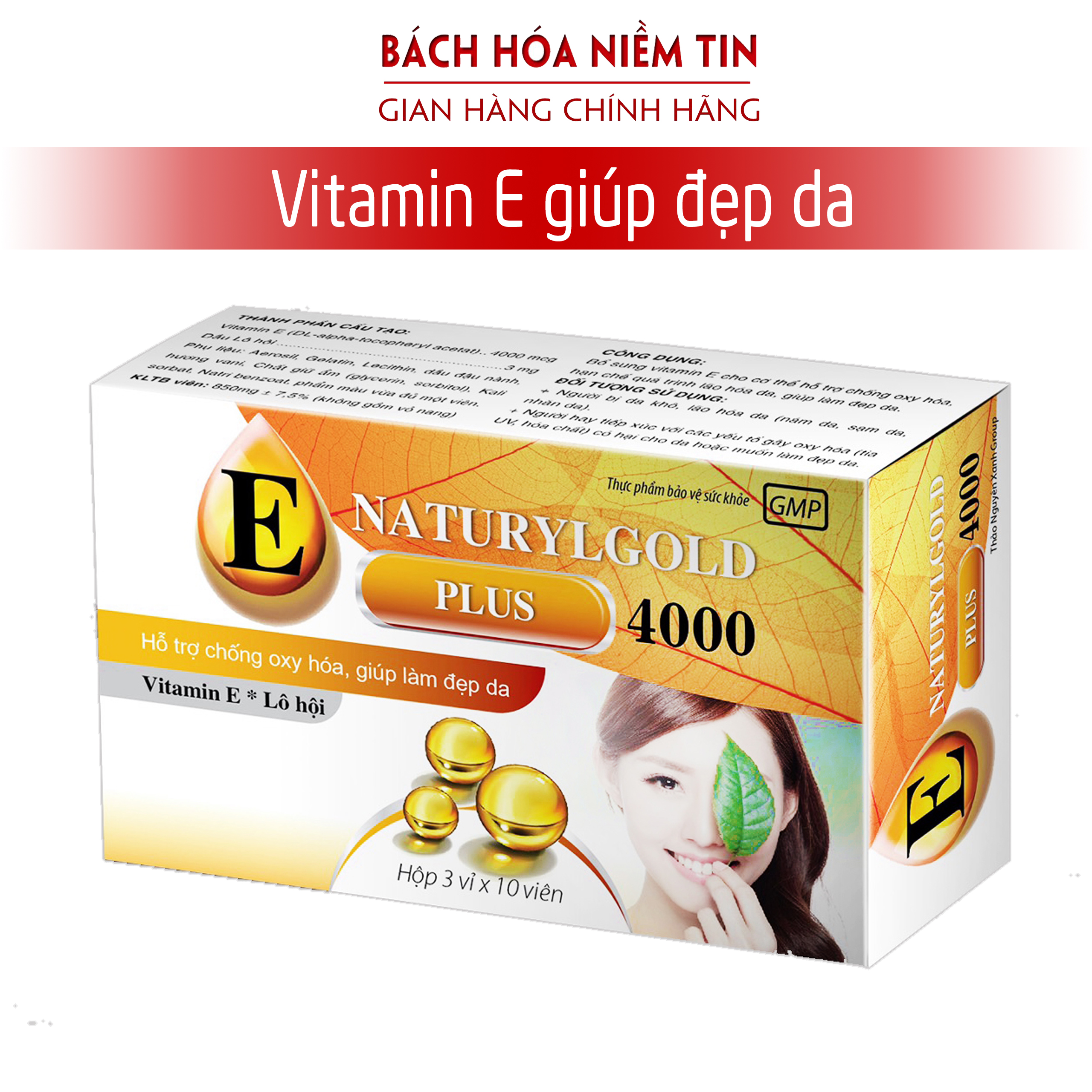 VITAMIN E 4000 NATURYL GOLD PLUS - kết hợp nha đam, giúp làm đẹp da, chống lão hóa hiệu quả - Hộp 30 viên chuẩn GMP