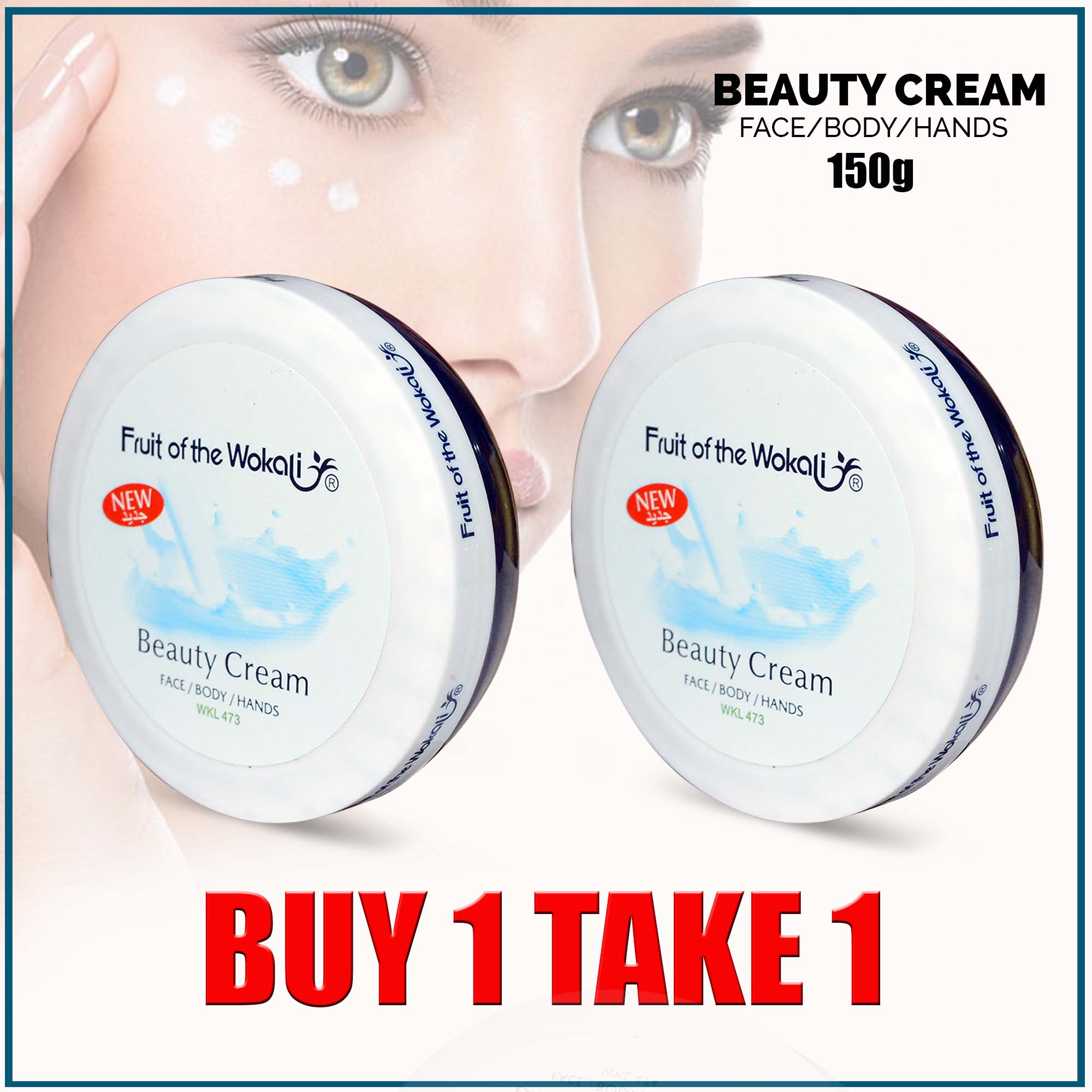 Buy 1 Take 1 Fruit of Wokali 150G Beauty Cream Milk Cream for face/body