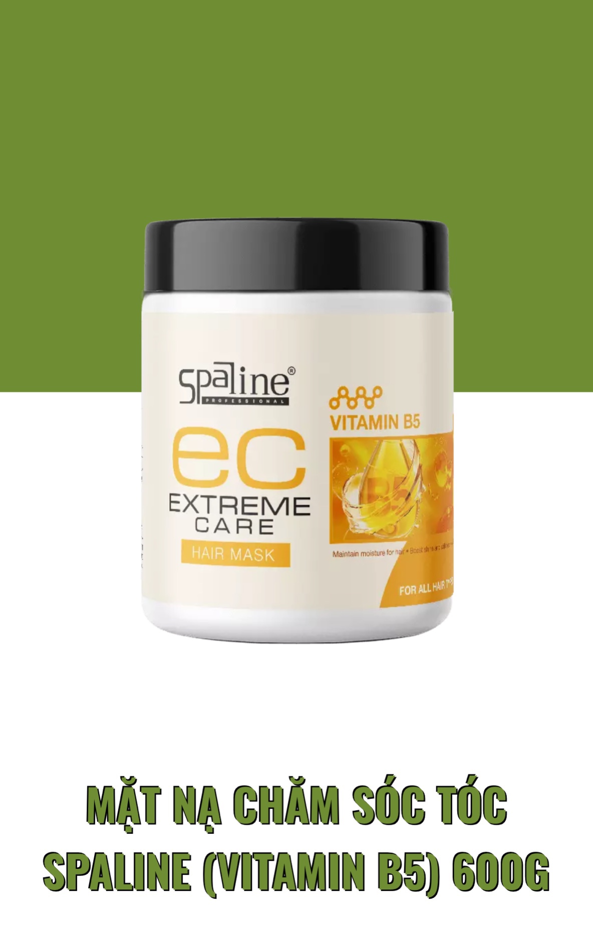 HẤP CHĂM SÓC TÓC SPALINE  HƯƠNG VITAMIN B5  600ML & 850ML