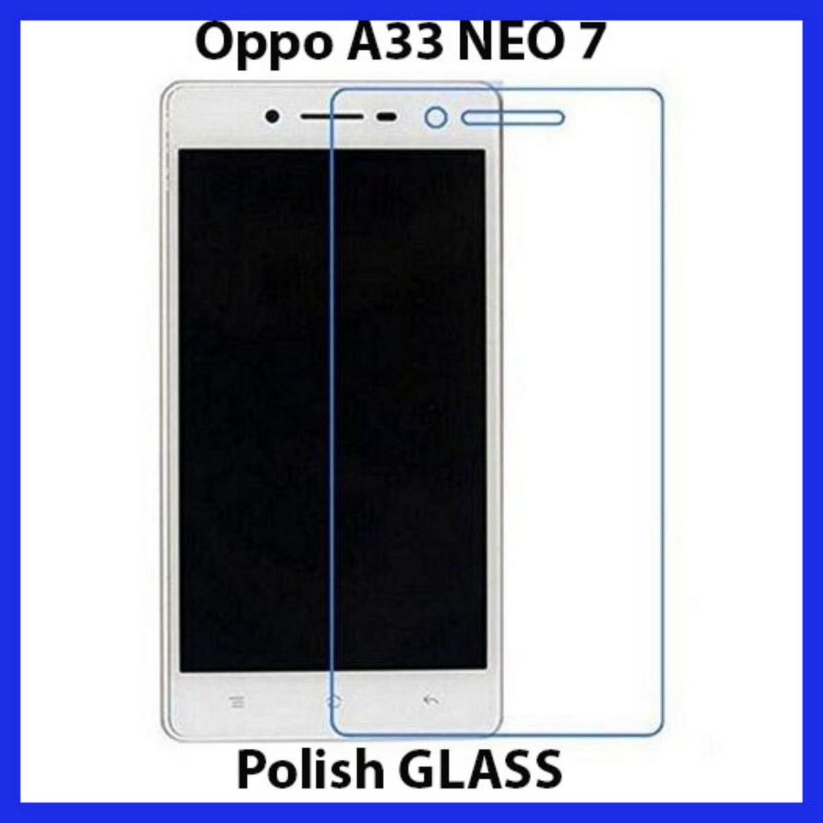 Oppo Neo 7 Tempered Glass Screen Protector Polish Glass For Oppo Neo 7 A33