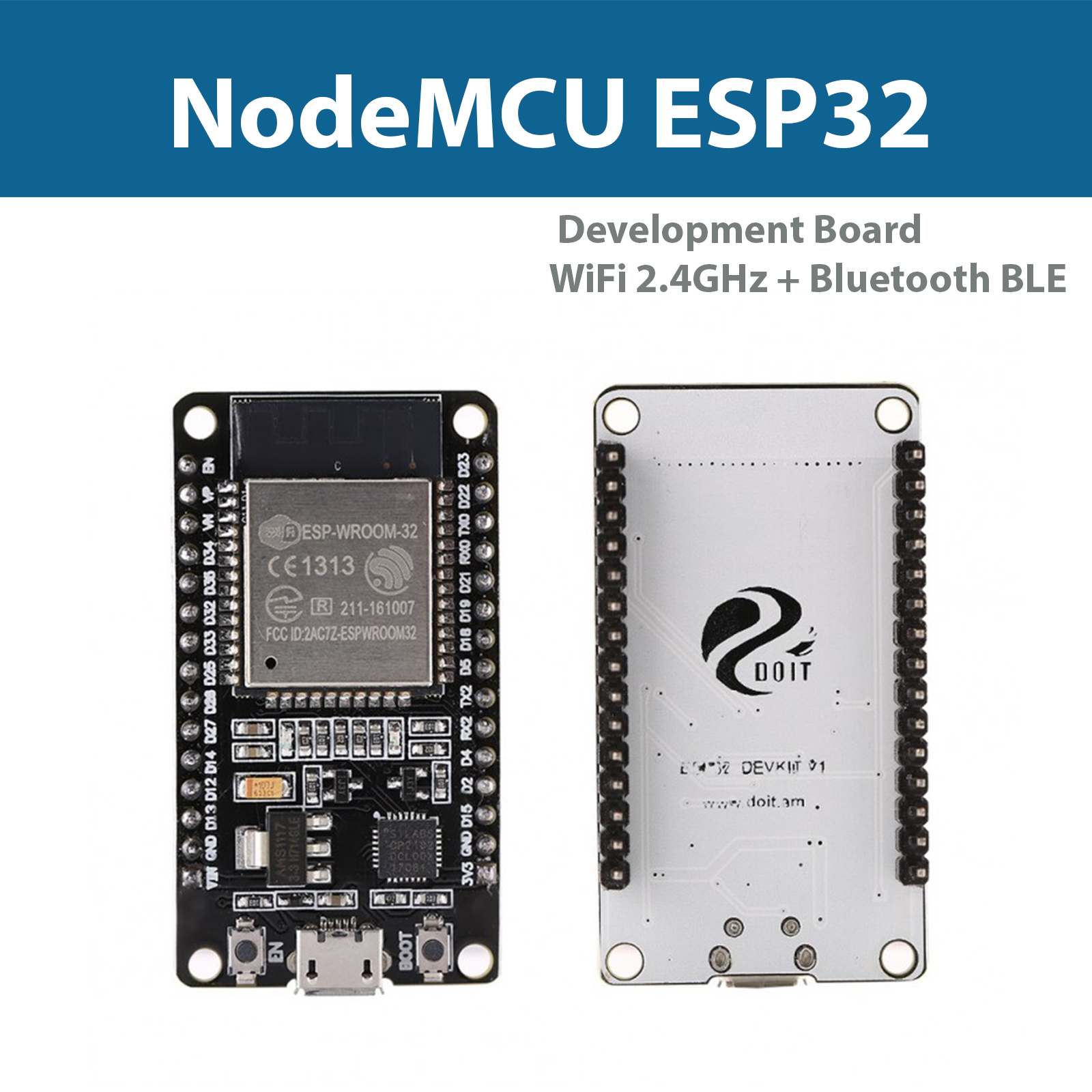 NodeMCU ESP32 Wifi BLE - CP2102 - WiFi 2.4GHz + Bluetooth BLE