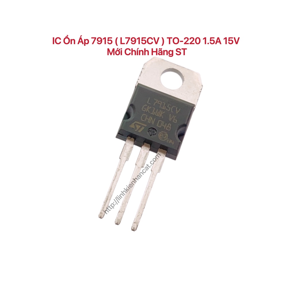 Ic ổn áp 7915 to - 220 1.5a 15v mới chính hãng st